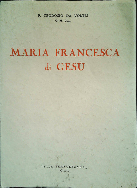 MARIA FRANCESCA DI GESU' - TODOSIO DA VOLTRI