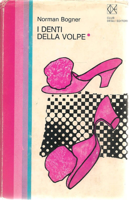 I DENTI DELLA VOLPE - NORMAN BOGNER