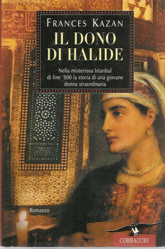 IL DONO DI HALIDE - FRANCVES KAZAN