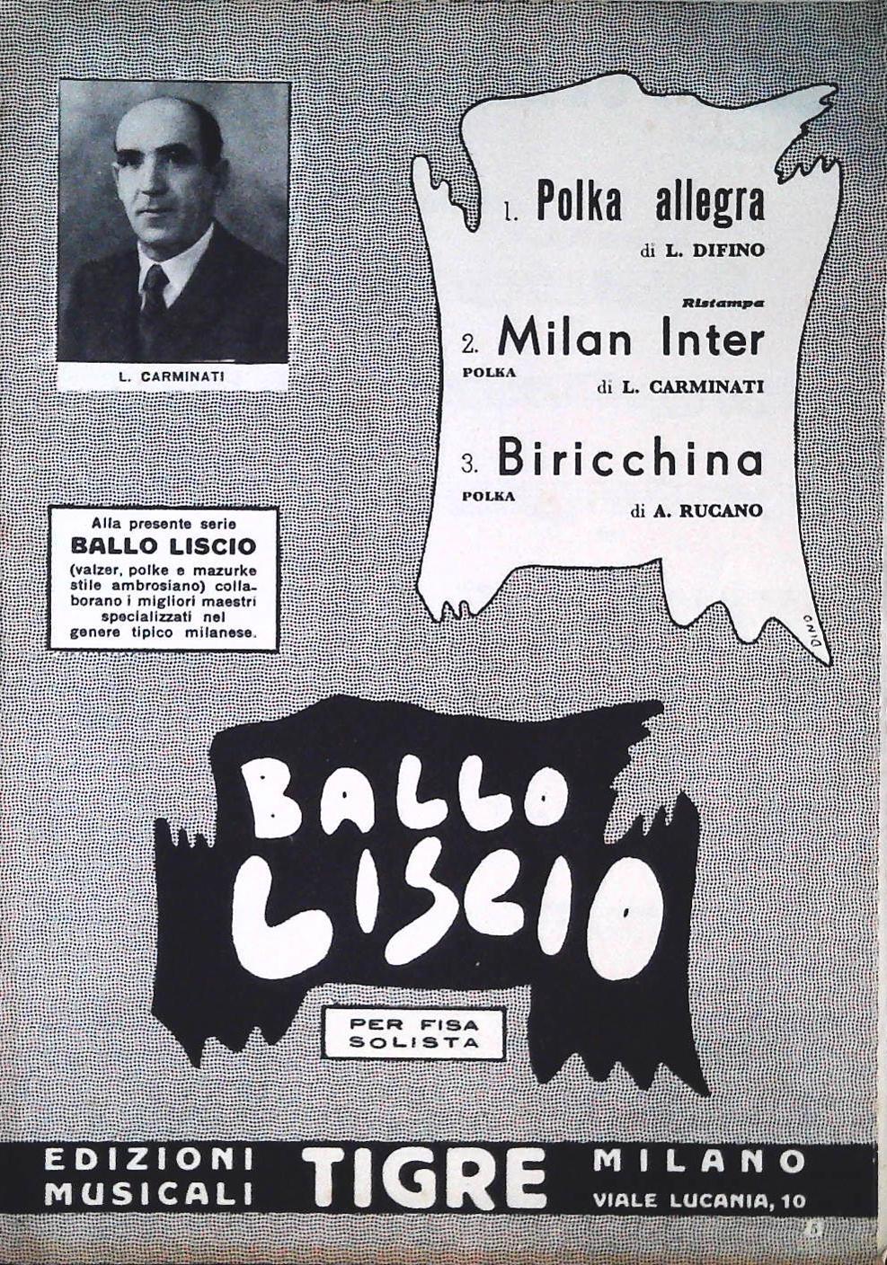 POLKA ALLEGRA.polka-MILAN INTER.polka-BIRICCHINA.polka -SPARTITO - SHEET MUSIC