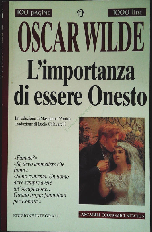 L'IMPORTANZA DI ESSERE ONESTO - OSCAR WILDE - NEWTON 1994