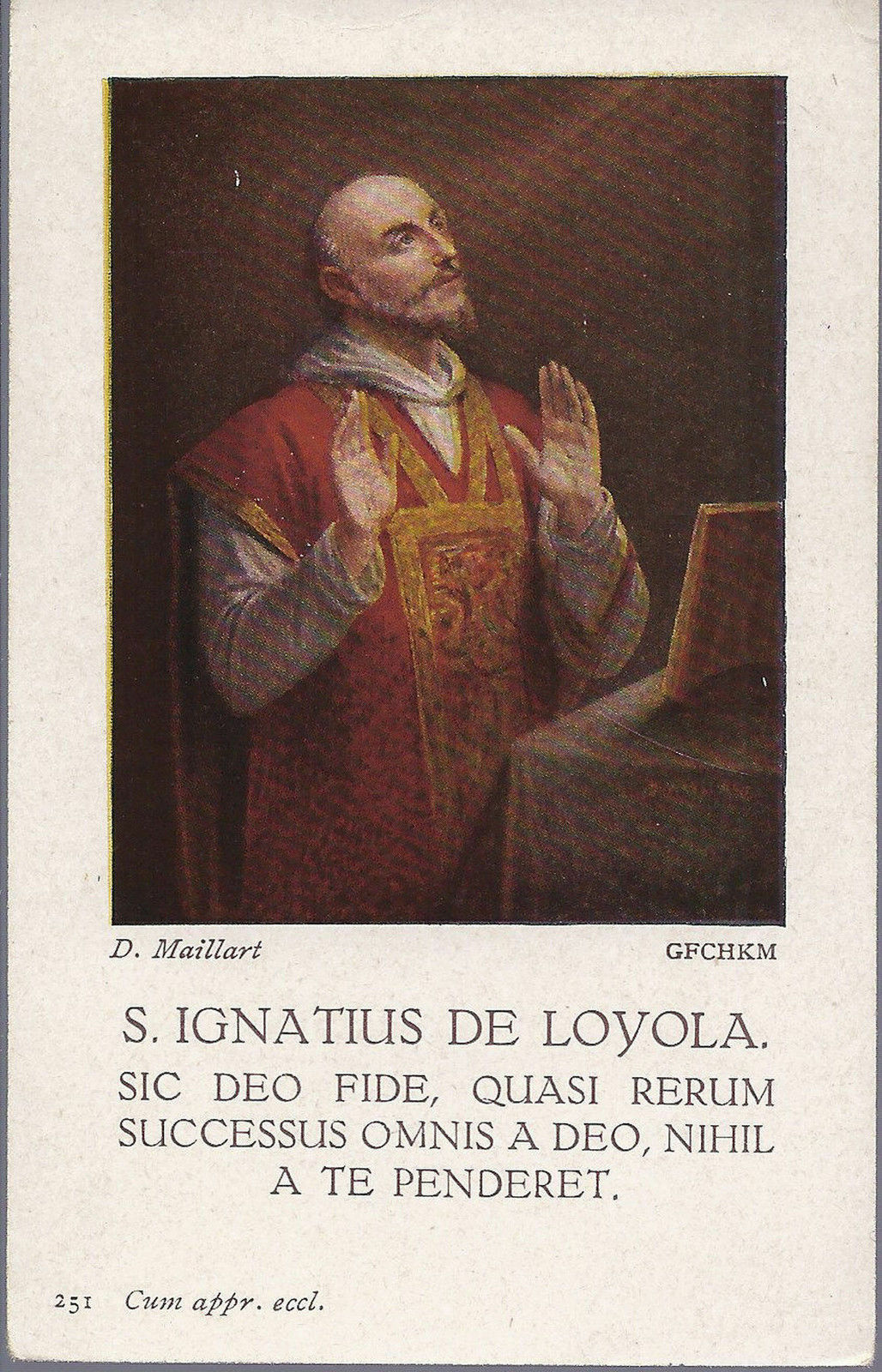 S. IGNATIUS DE LOYOLA. Sic Deo Fide, ....  - SANTINO - AS014