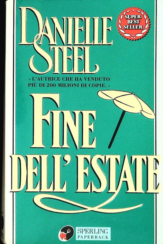FINE DELL'ESTATE - DANIELLE STEEL - SPERLING 1995 - OUTLET DEL LIBRO