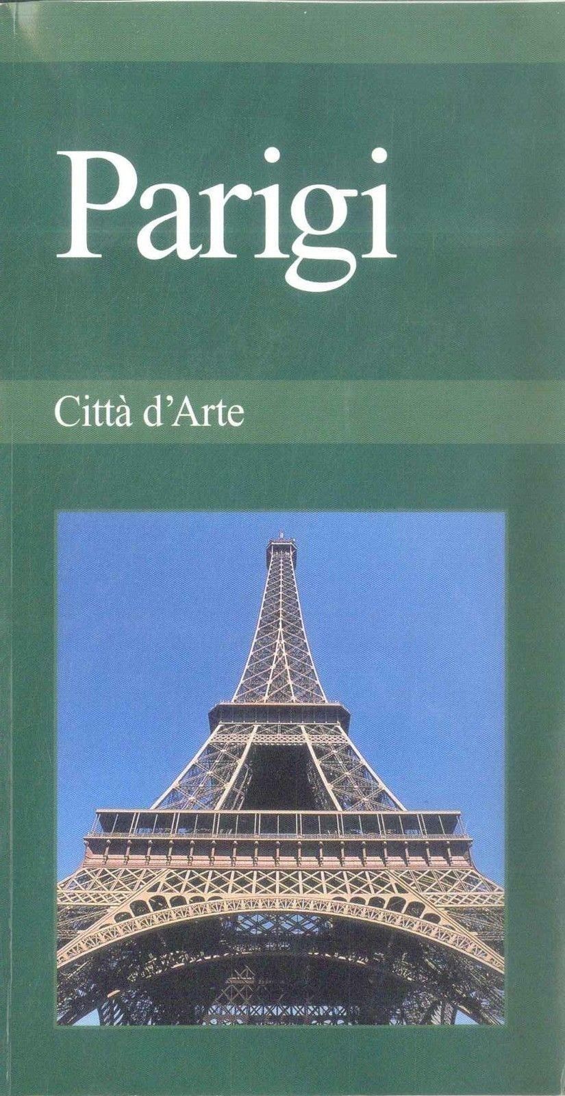 PARIGI - CITTA' D'ARTE - TCI