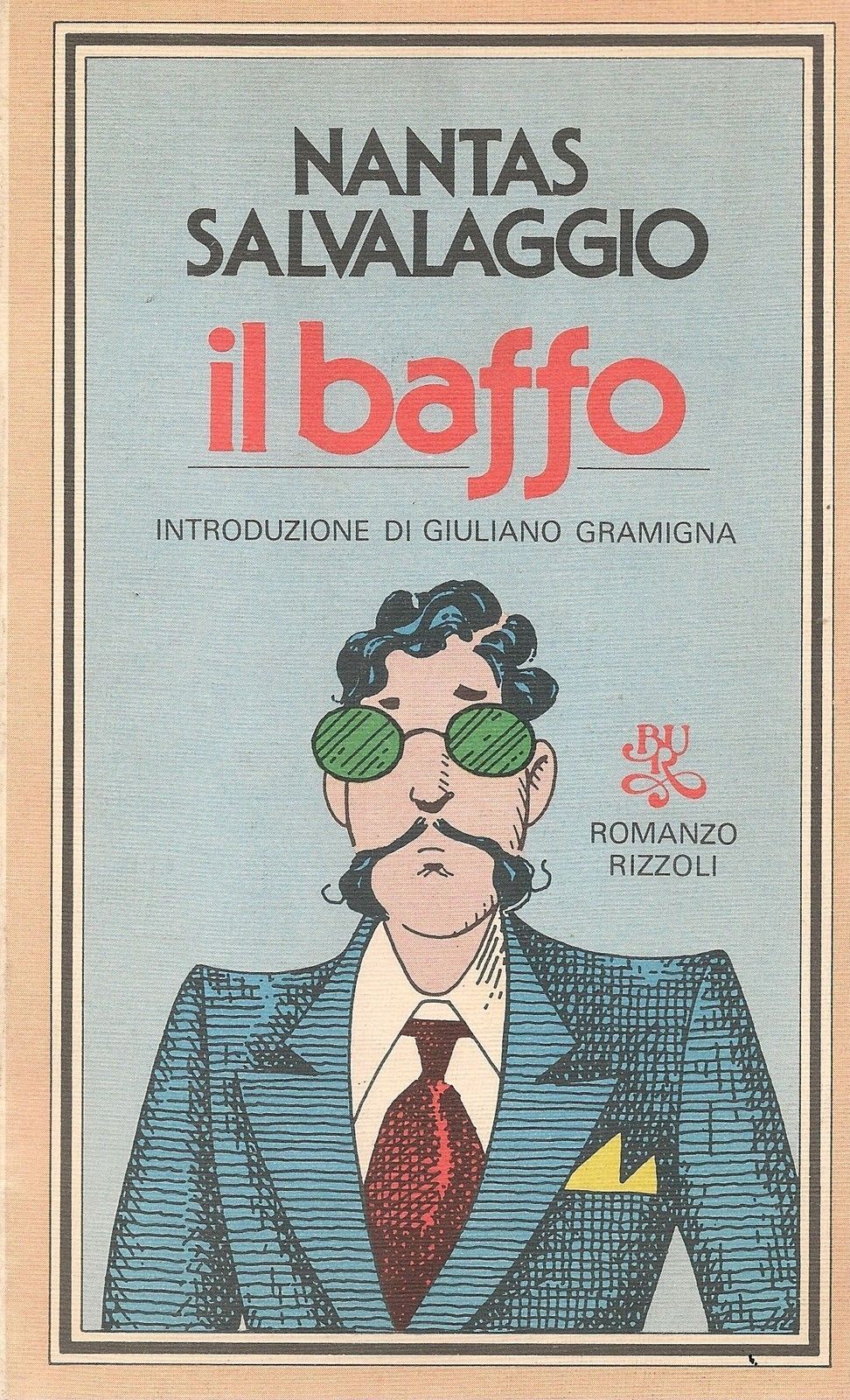 IL BAFFO - NANTAS SALVALAGGIO introduzione di Giuliano Gramigna