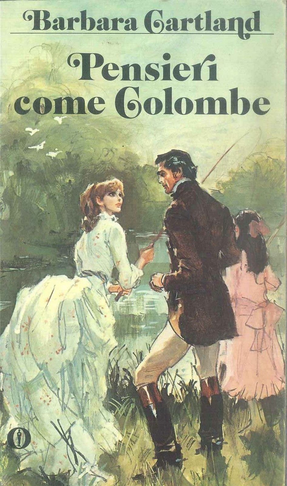 PENSIERI COME COLOMBE - BARBARA CARTLAND