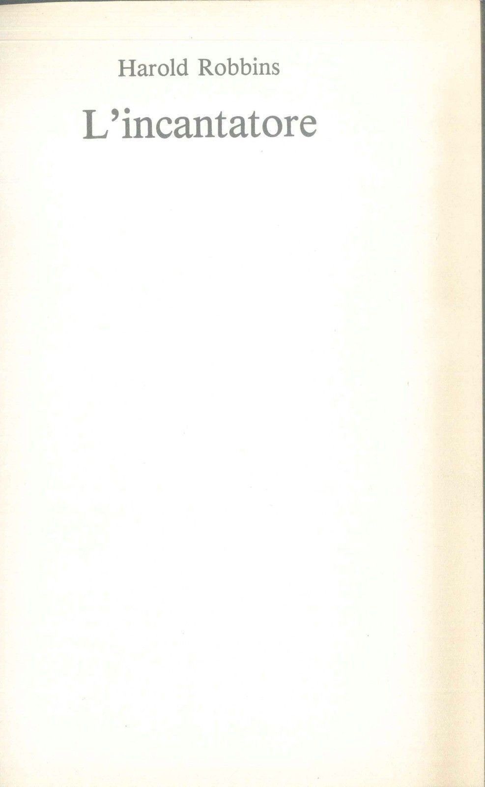 L'INCANTATORE - HAROLD ROBBINS - CDE 1984
