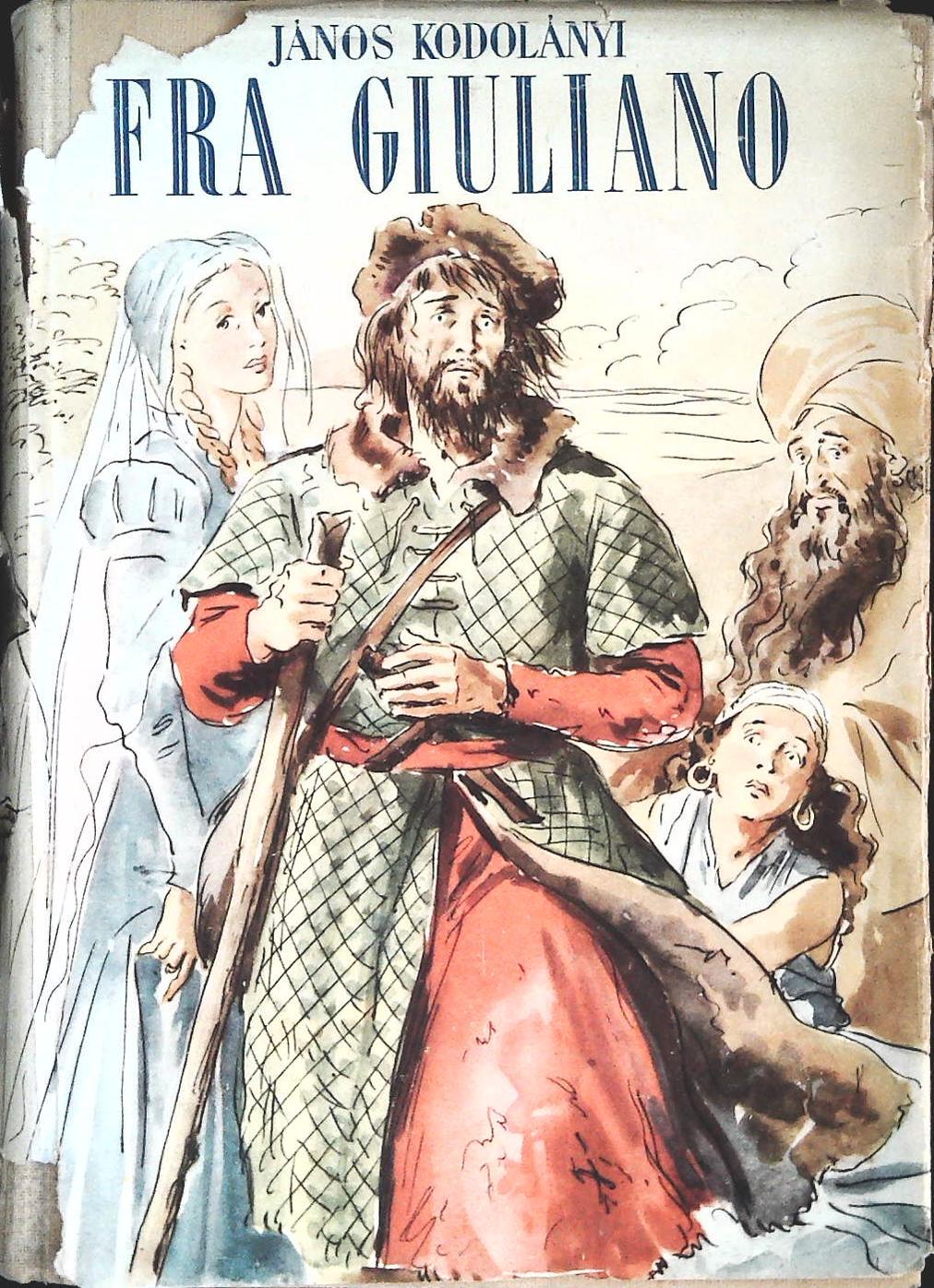 FRA GIULIANO - JANOS KODOLANYI