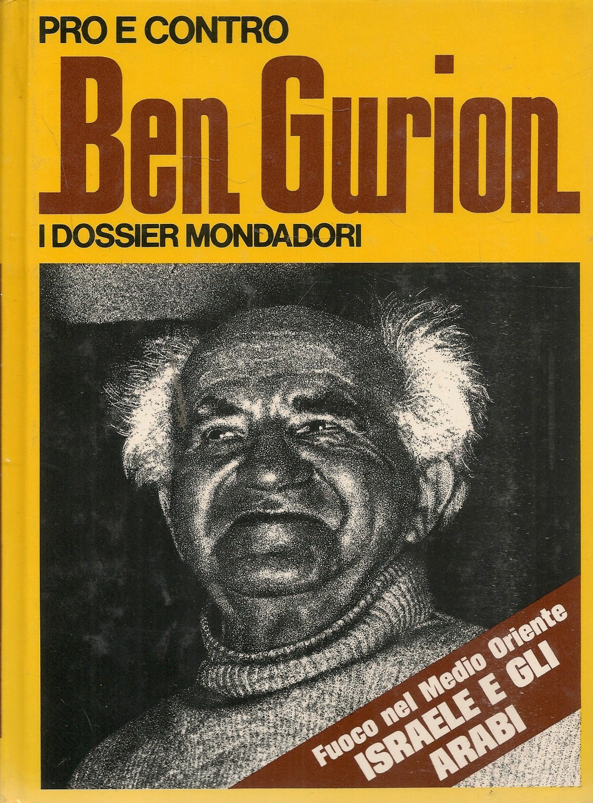 BEN GURION - PRO E CONTRO