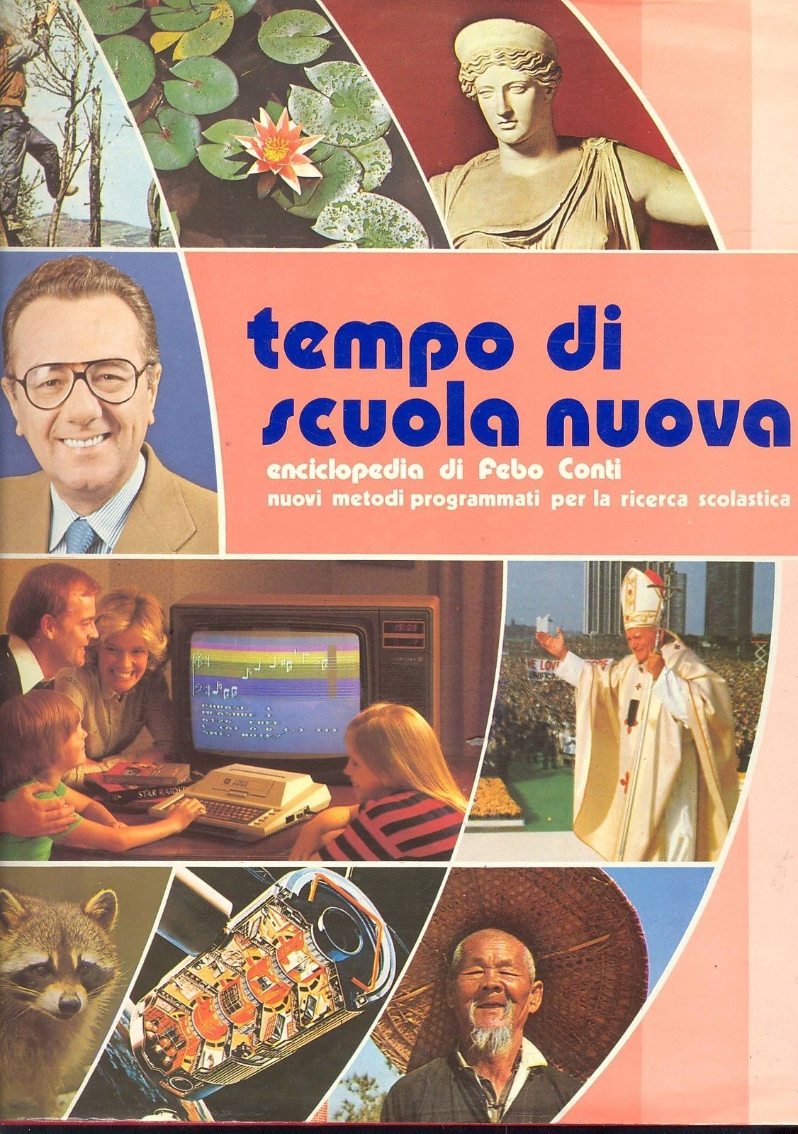 TEMPO DI SCUOLA NUOVA - ENCICLOPEDIA DI FEBO CONTI - VOL. 4