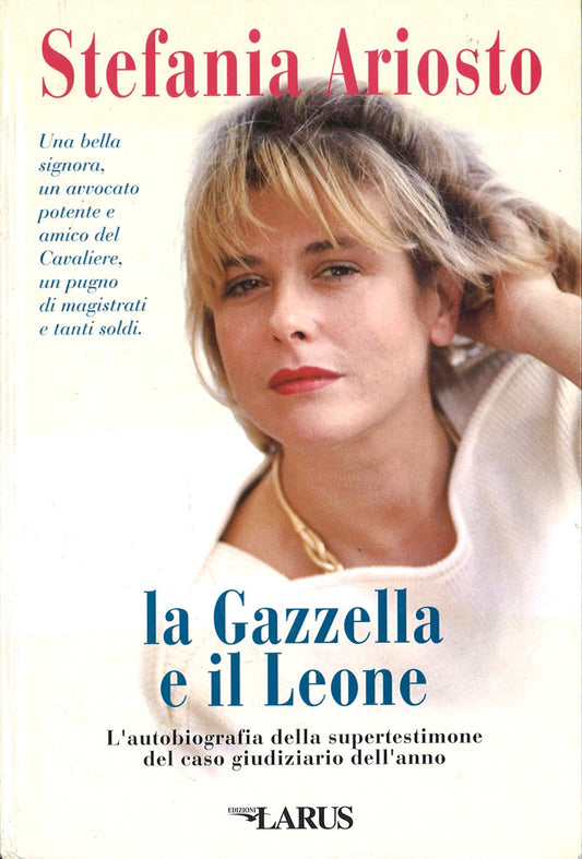 LA GAZZELLA E IL LEONE - STEFANIA ARIOSTO
