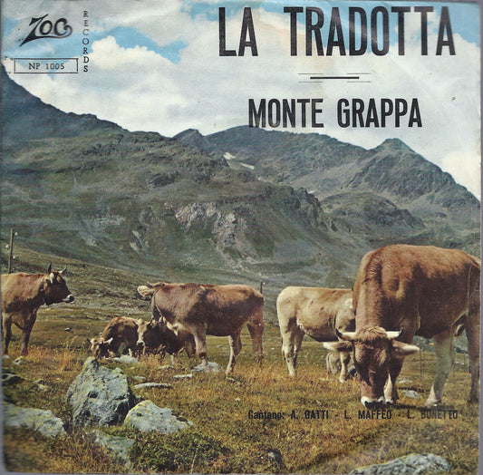 LA TRADOTTA - MONTE GRAPPA # A.GATTI, L.MAFFEO, M.BONETTO, Compl. di N. FRANCIA