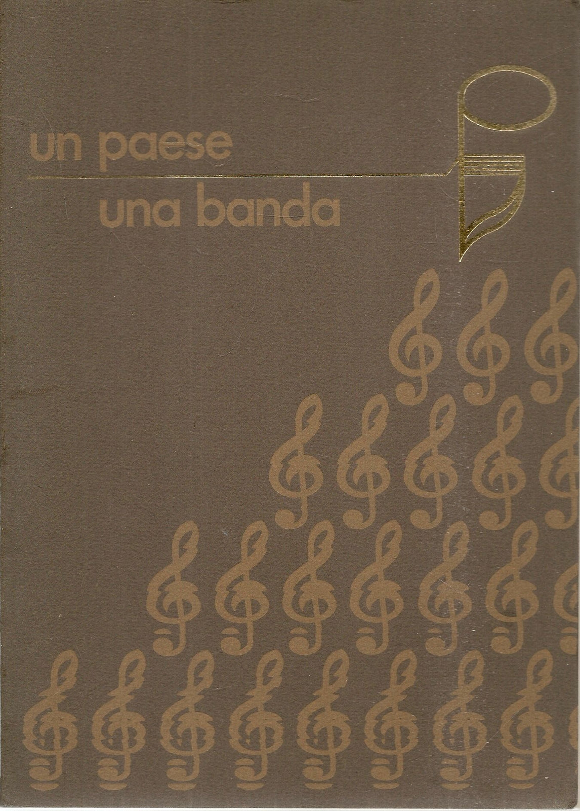 UN PAESE UNA BANDA - CORPO MUSICALE SANTA CELIA DI VALMADRERA