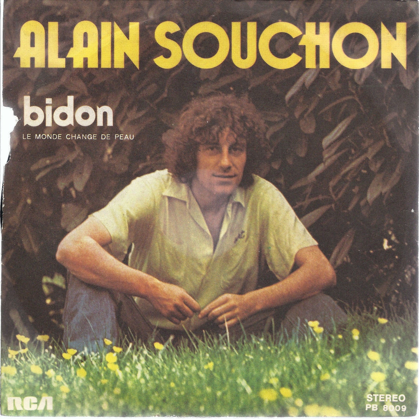 BIDON - LE MONDE CHANGE DE PEAU # ALAIN SOUCHON
