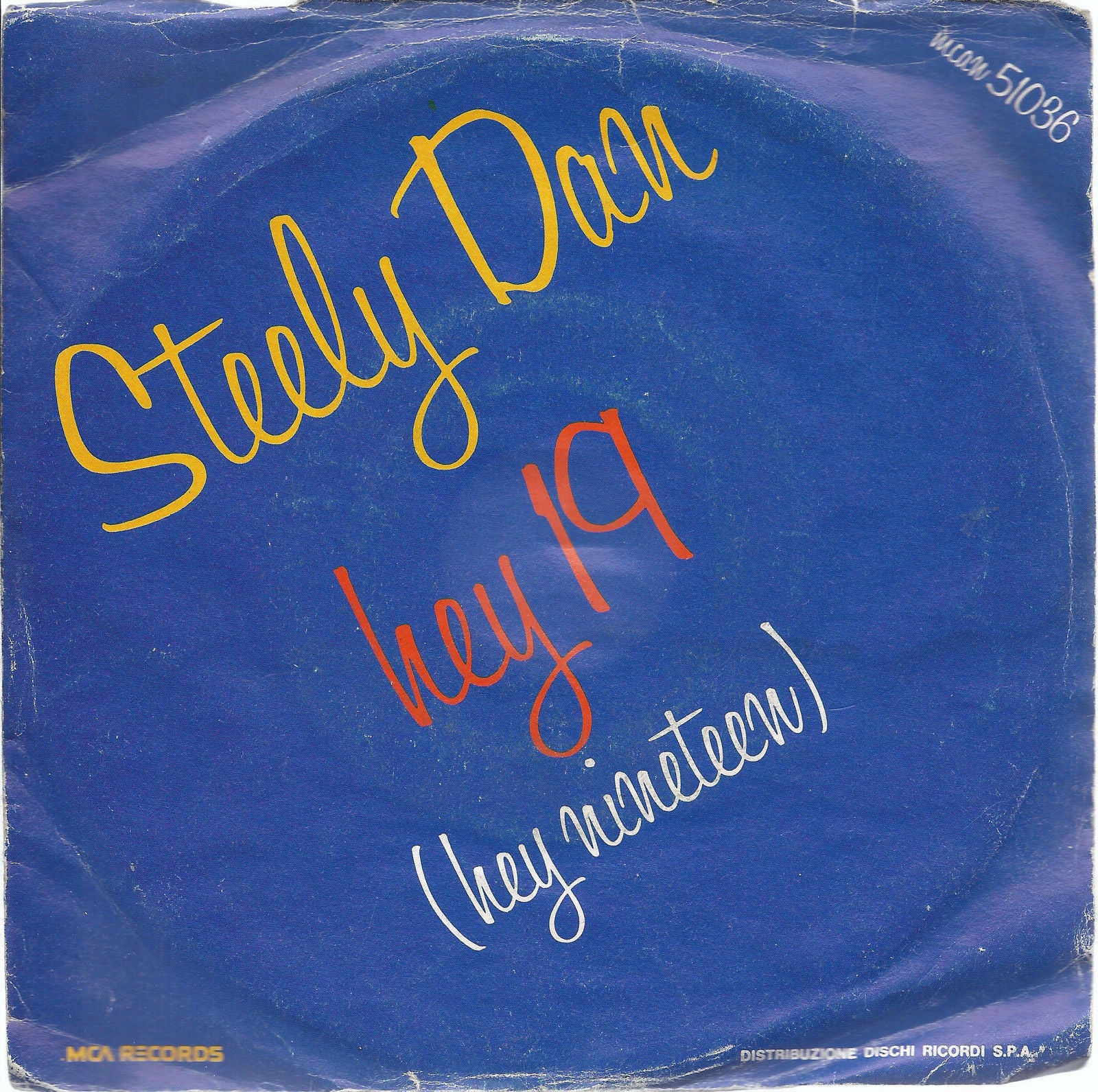 HEY 19 (HEY NINETEEN) - BODHISATTVA # STEELY DAN