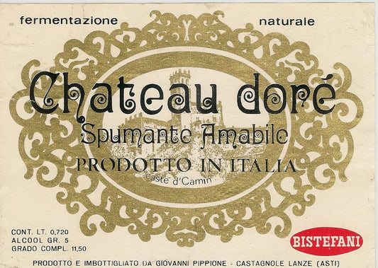 CHATEAU DORE' - BISTEFANI - ETICHETTA SPUMANTE
