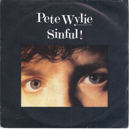 SINFUL! - I WANT THE MOON, MOTHER =  PETE WYLIE and Oedipus Wrecks