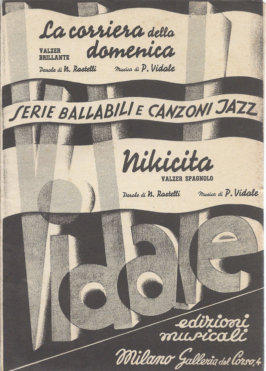 LA CORRIERA DELLA DOMENICA - NIKICITA   N. Rastelli - P. Vidale # SPARTITO