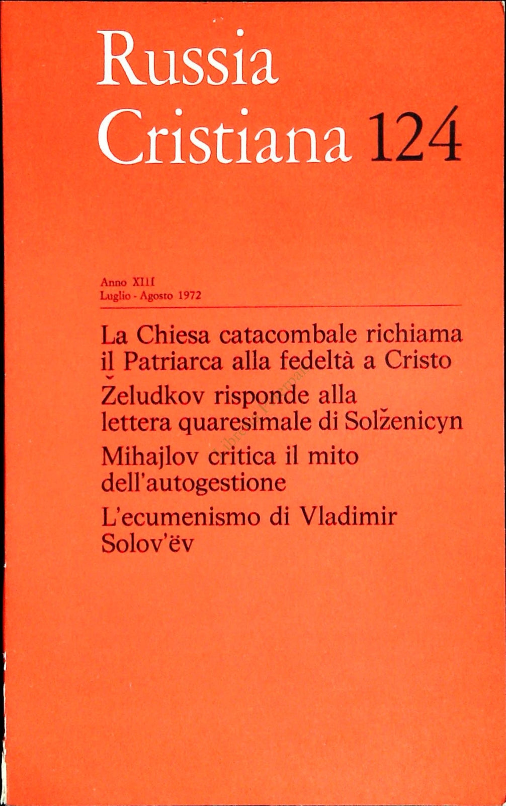 RUSSIA CRISTIANA N. 124 - LUGLIO-AGOSTO 1972