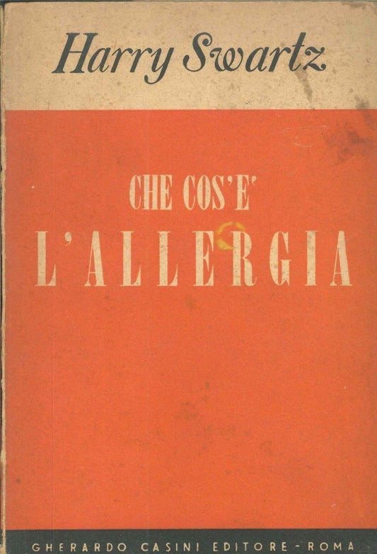 CHE COS'E' L'ALLERGIA - HARRY SWARTZ