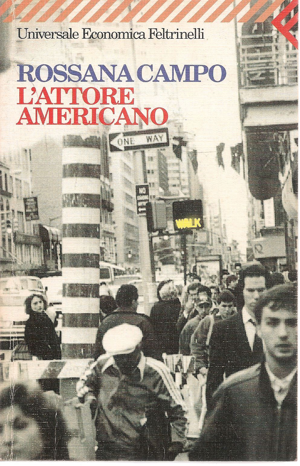 L'ATTORE AMERICANO - ROSSANA CAMPO