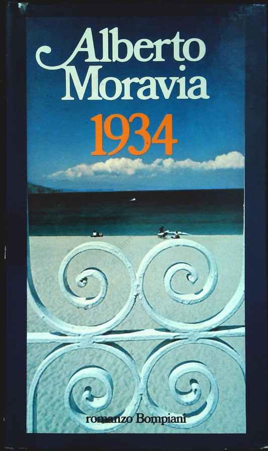 1934 - ALBERTO MORAVIA - BOMPIANI 1982 PRIMA EDIZIONE