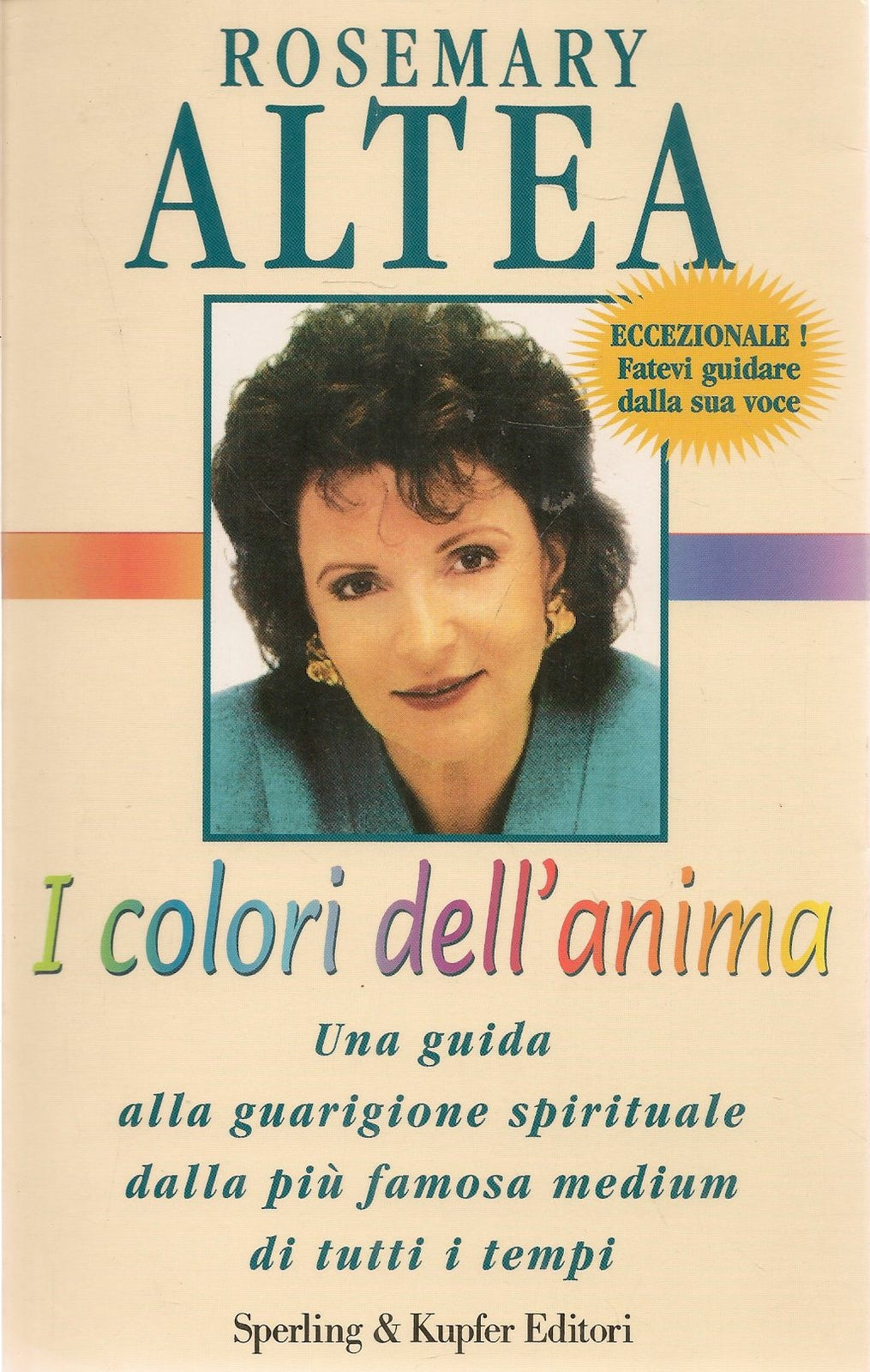 I COLORI DELL'ANIMA - ROSEMARY ALTEA