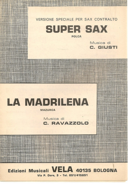 SUPER SAX - LA MADRILENA - SPARITO-SHEET MUSIC