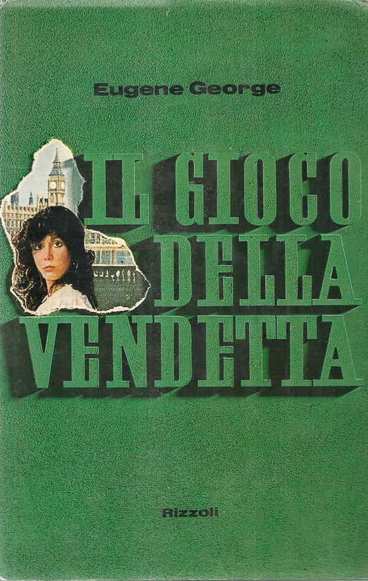 IL GIOCO DELLA VENDETTA - EUGENE GEORGE
