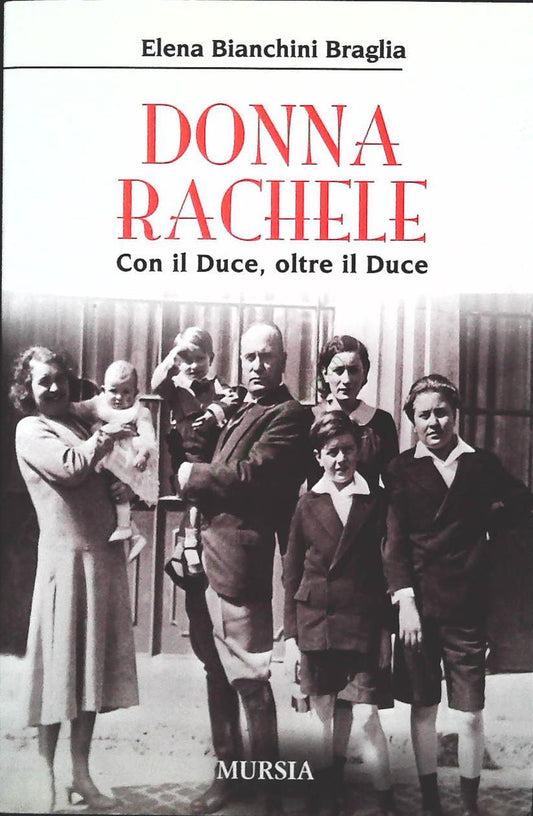 DONNA RACHELE - ELENA BIANCHINI BRAGLIA