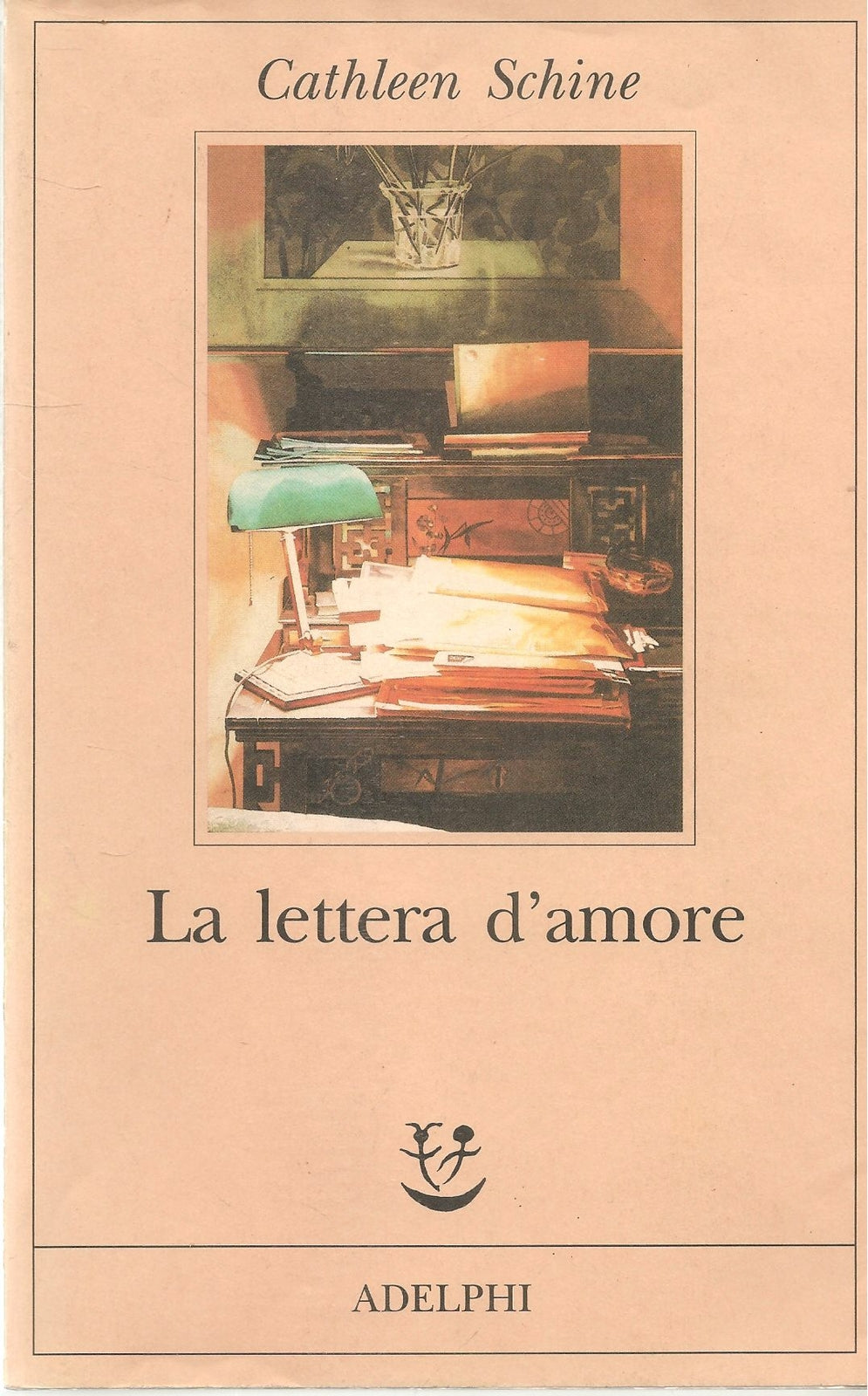 LA LETTERA D'AMORE - CATHLEEN SCHINE