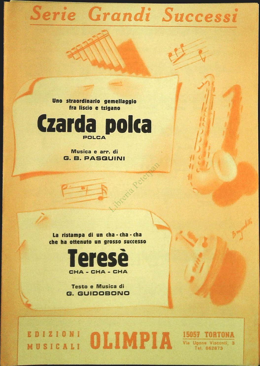 CZARDA POLCA. POLC - TERESE'. cha cha cha - SPARTITO-SHEET MUSIC