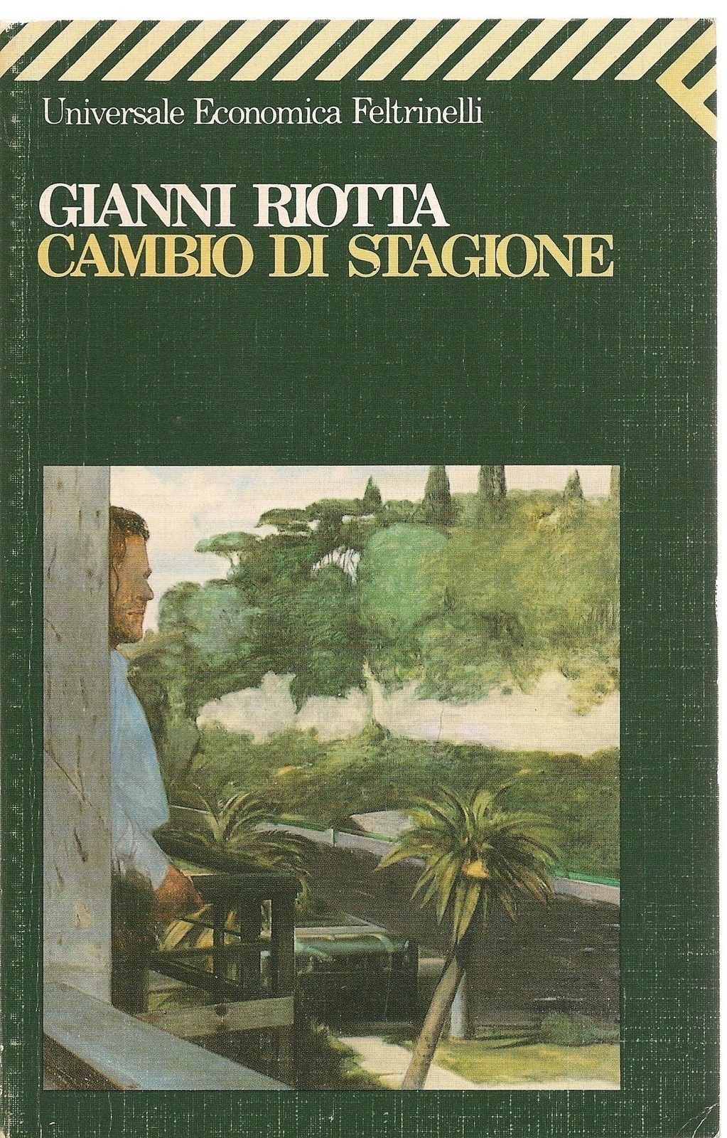 CAMBIO DI STAGIONE - GIANNI RIOTTA