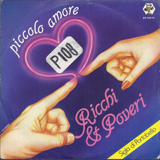 PICCOLO AMORE - PERCHE' CI VUOLE L'AMORE # RICCHI E POVERI