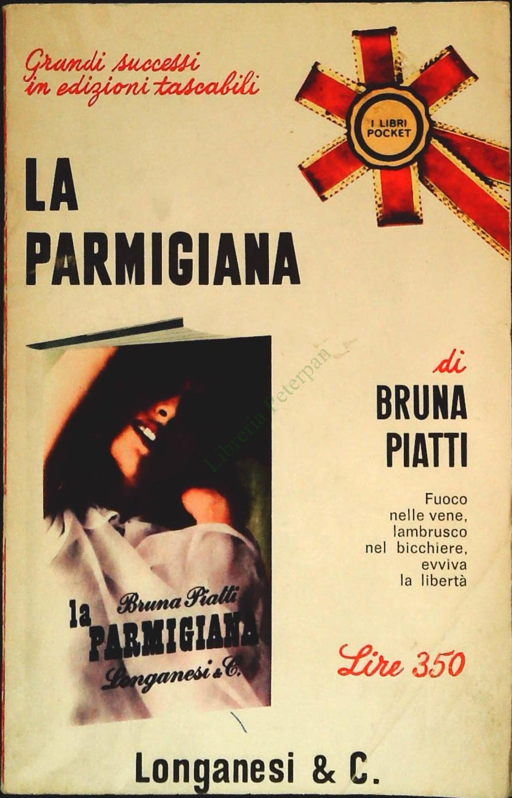 LA PARMIGIANA - BRUNA PIATTI - GARZANTI 1966 - OUTLET DEL LIBRO