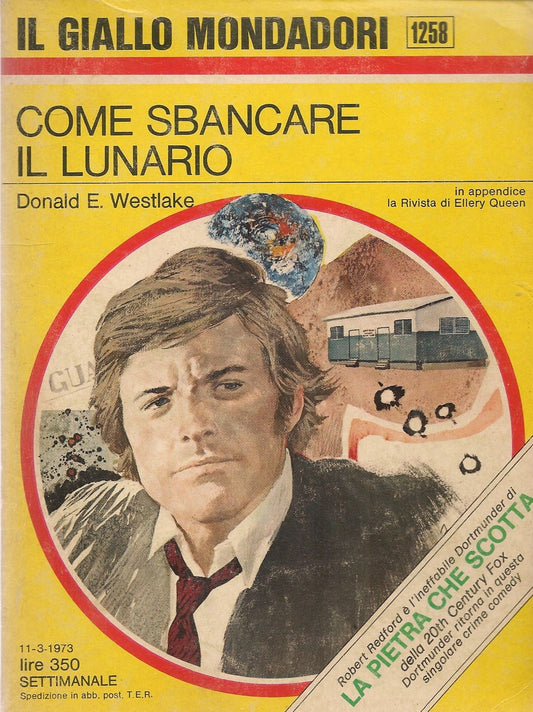 COME SBANCARE IL LUNARIO - DONALD E. WESTLAKE - GIALLO MONDADORI N. 1258