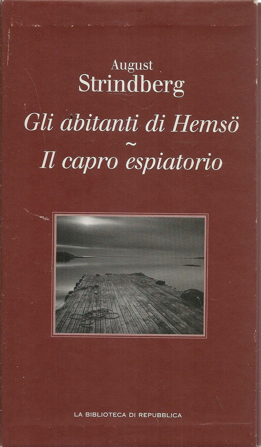 GLI ABITANTI DI HEMSO - IL CAPRO ESPIATORIO - LA BIBLIOTECA DI REPUBBLICA
