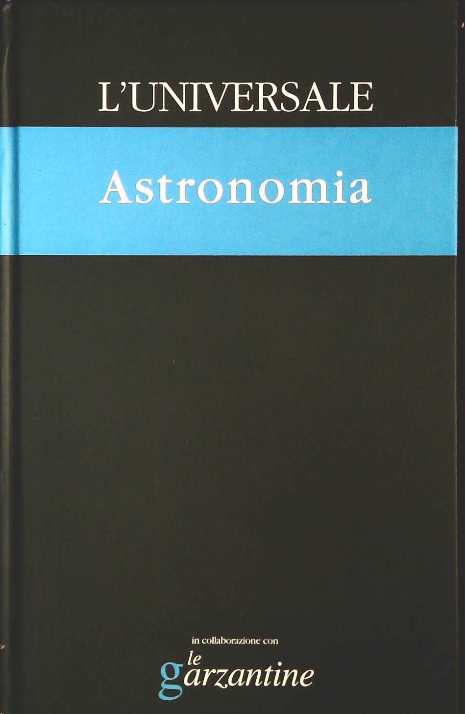 L'UNIVERSALE GRANDE ENCICLOPEDIA TEMATICA  VOL. 31 - ASTRONOMIA