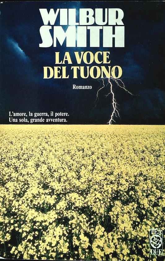 LA VOCE DEL TUONO - WILBUR SMITH - TEA DUE 1994 - OUTLET DEL LIBRO