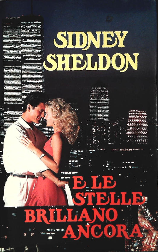 E LE STELLE BRILLANO ANCORA -SIDNEY SHELDON - ED. CLUB 1993 - OUTLET DEL LIBRO