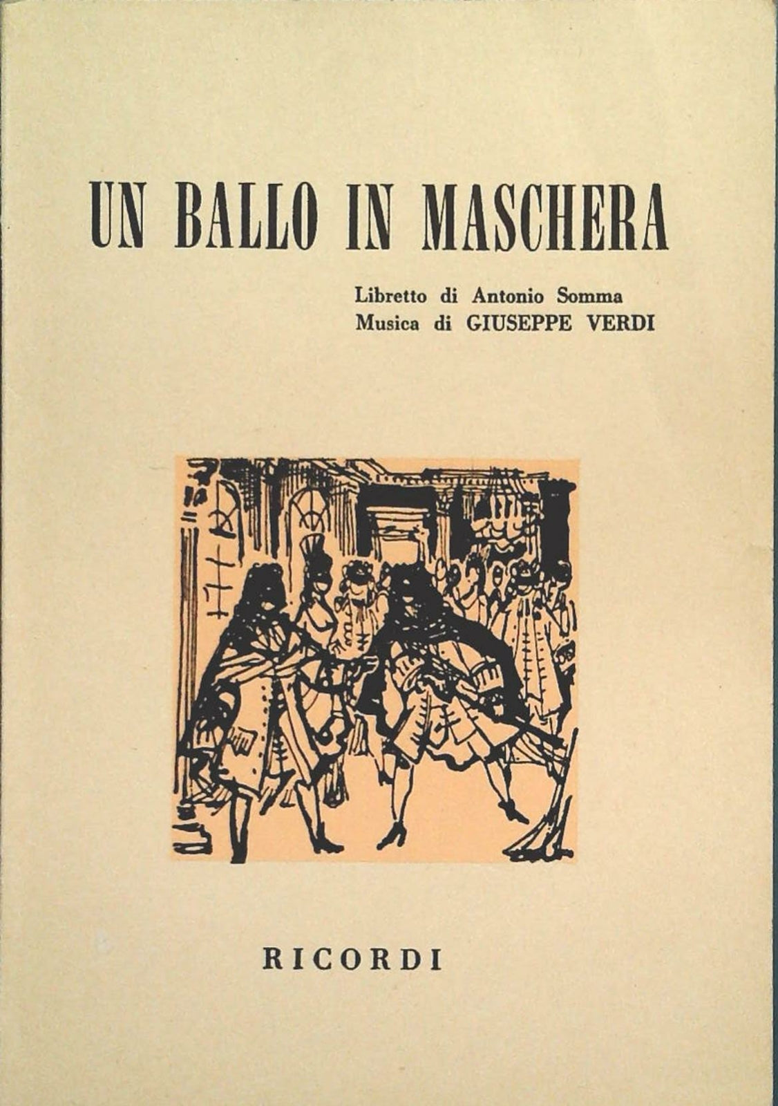 UN BALLO IN MASCHERA - ANTONIO SOMMA - LIBRETTO OPERA
