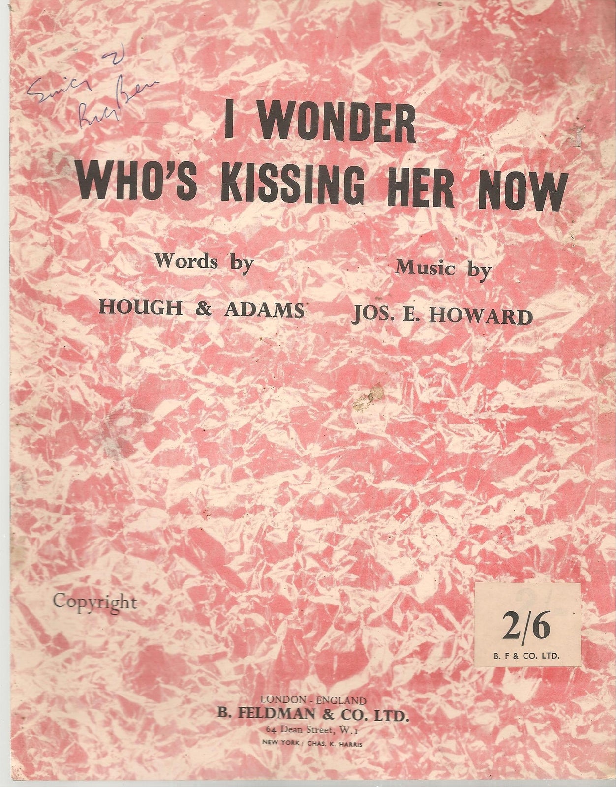 I WONDER WHO'S KISSING HER NOW - SPARTITO-SHEET MUSIC