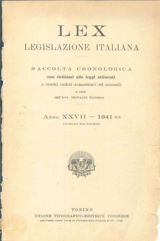 LEX - LEGISLAZIONE ITALIANA - 1941 - LUGLIO-DICEMBRE