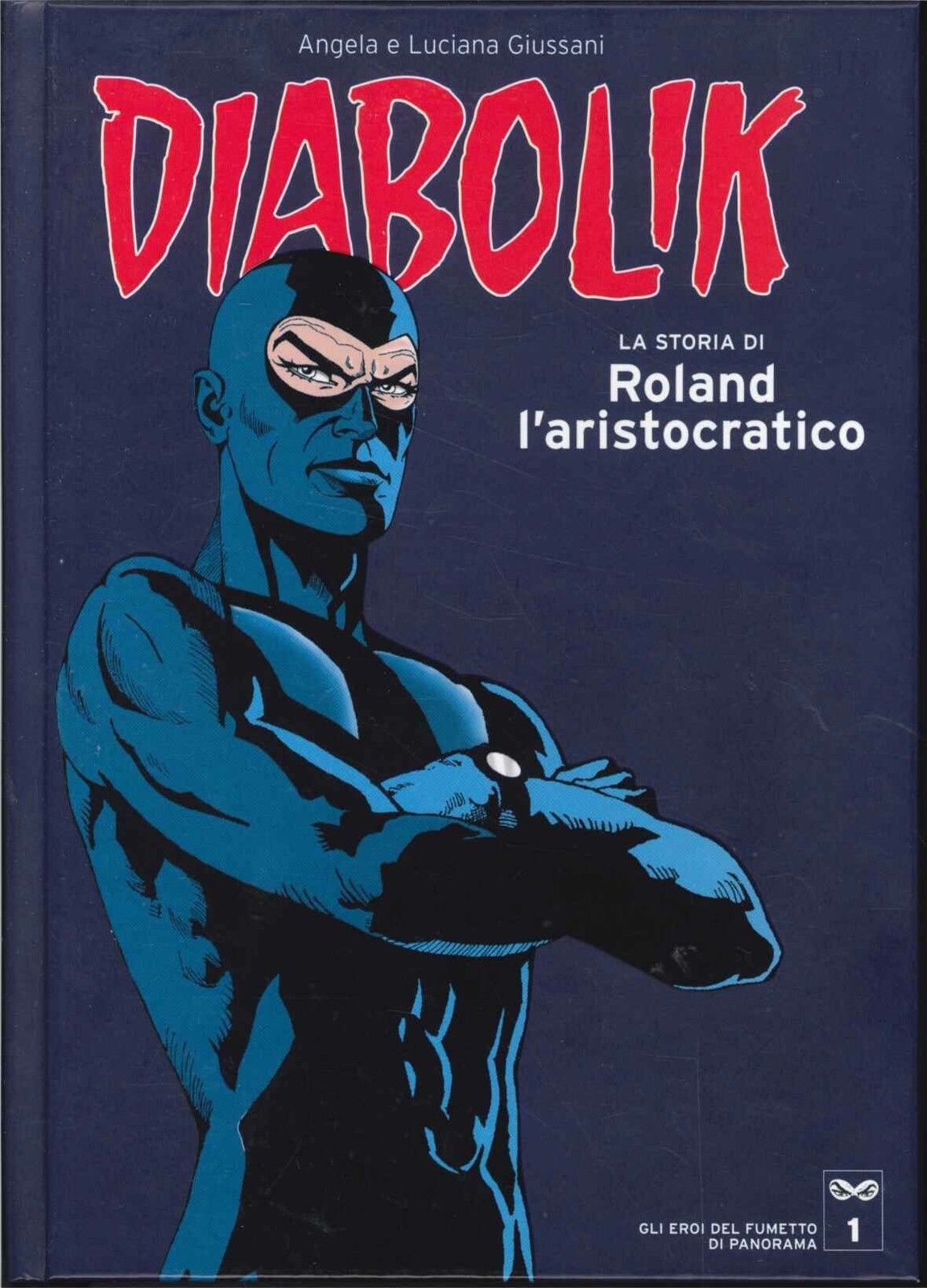 LA STORIA DI ROLAND L'ARISTOCRATICO - DIABOLIK - ED. EROI DEL FUMETTO PANORAMA