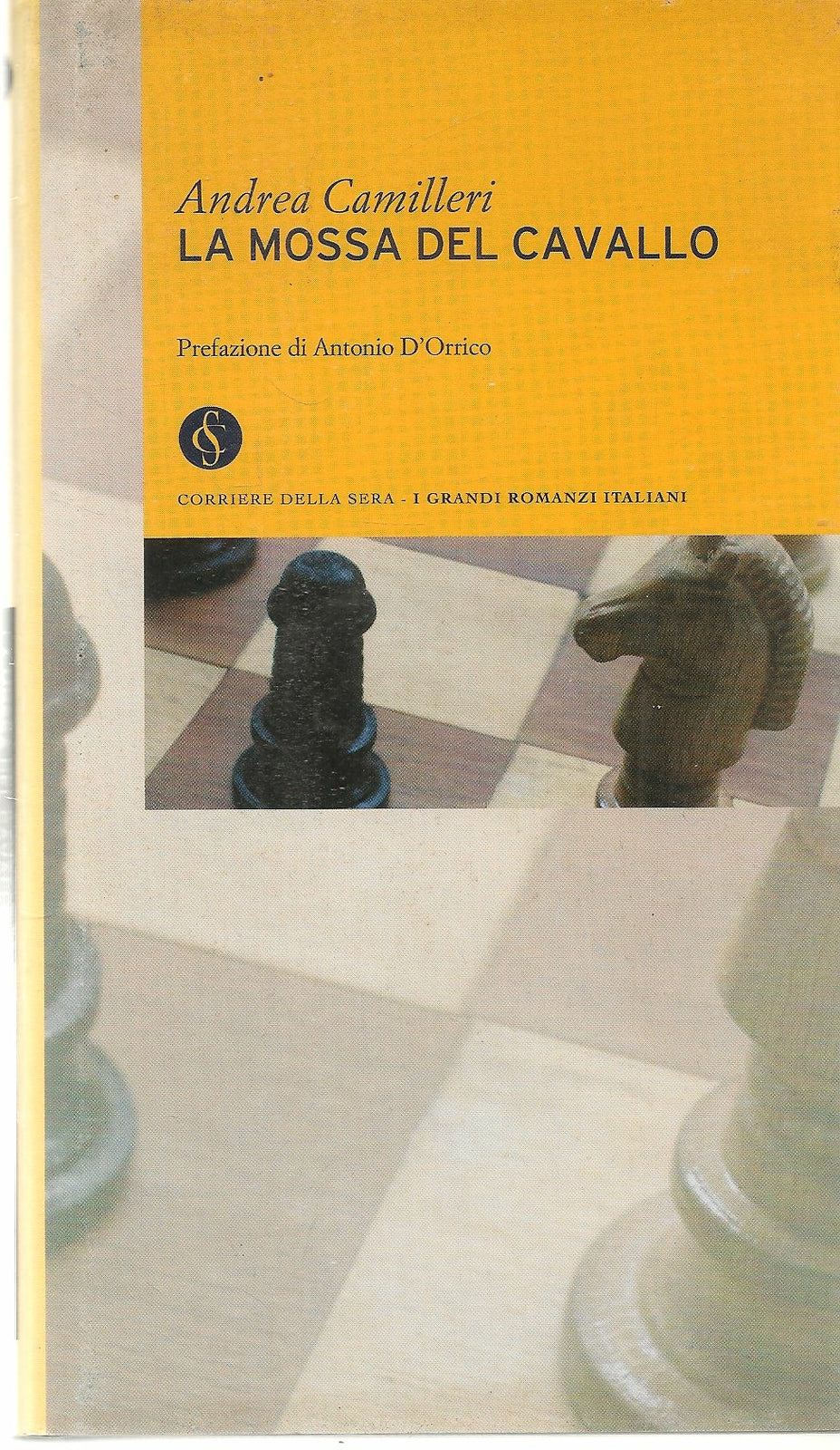 LA  MOSSA DEL CAVALLO - ANDREA CAMILLERI - RCS 2003