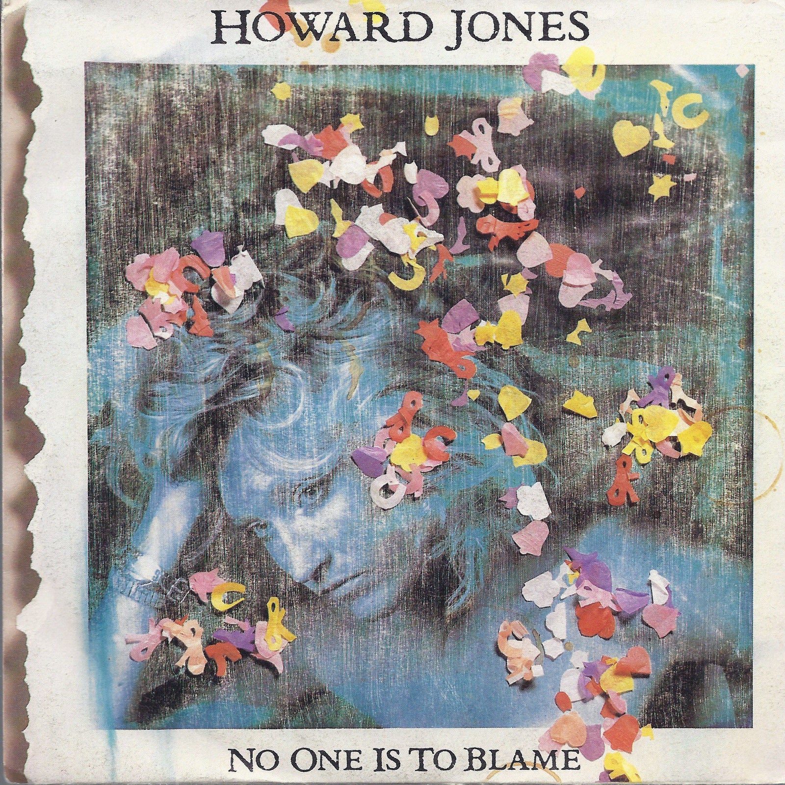 NO ONE IS TO BLAME - THE CHASE =# HOWARD JONES