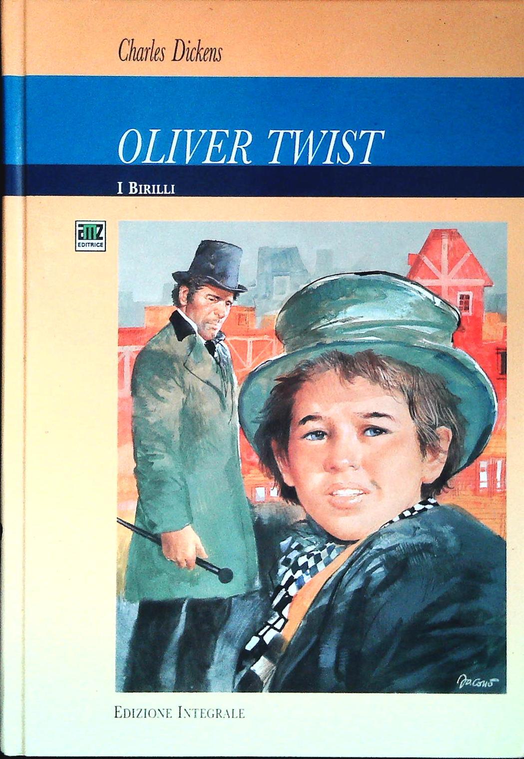 OLIVER TWIST - CHARLES DICKENS - AMZ I BIRILLI 1990