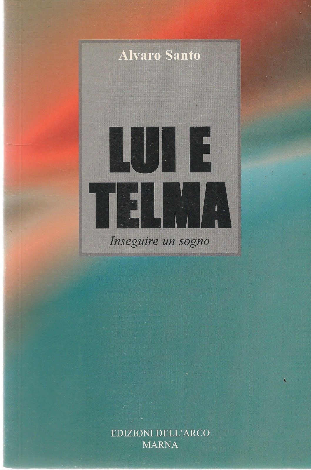 LUI E TELMA -ALVARO SANTO