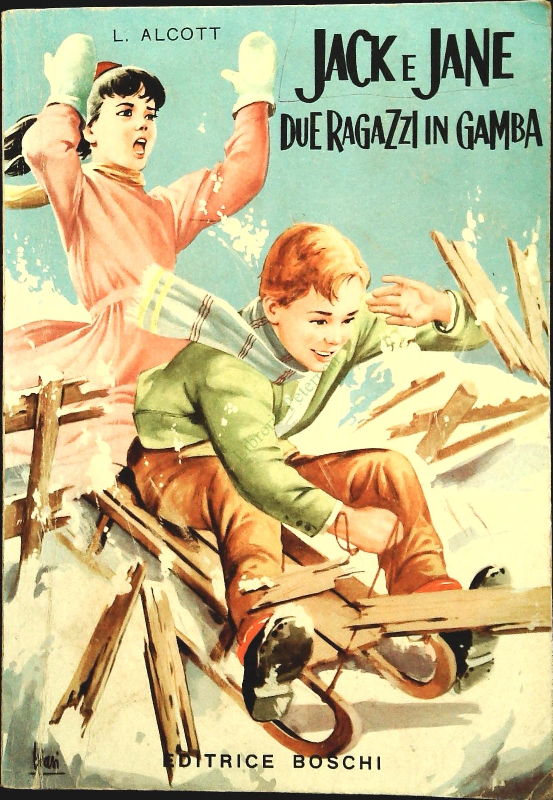 JACK E JANE - LOUISA MAY ALCOTT - ED. BOSCHI 1971