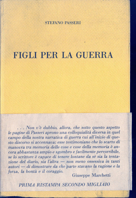 FIGLI PER LA GUERRA - STEFANO PASSERI